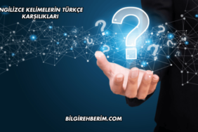 İngilizce Kelimelerin Türkçe Karşılıkları