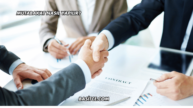 Mutabakat Nasıl Yapılır?