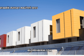 Prefabrik Ruhsat Maliyeti 2025