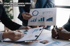 Şirket Yönetimi Sırasında Dikkat Edilmesi Gerekenler