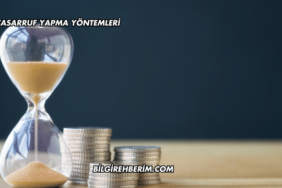 Tasarruf Yapma Yöntemleri