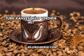 Türk Kahvesi Kilo Verdirir mi?