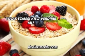 Yulaf Ezmesi Kilo Verdirir mi?