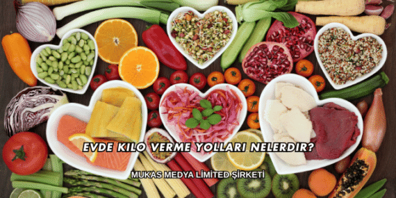 Evde Kilo Verme Yolları Nelerdir?